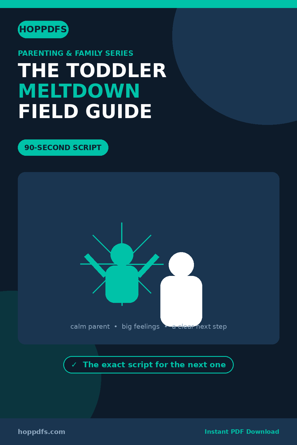 The Toddler Meltdown Field Guide