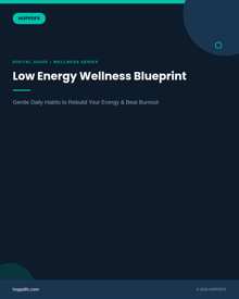 Low Energy Wellness Blueprint