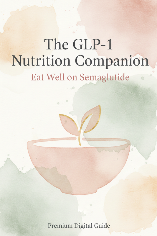 The GLP-1 Nutrition Companion cover image