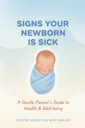 Signs Your Newborn Is Sick eBook cover