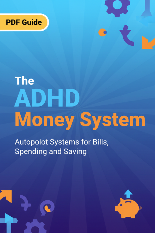 The ADHD Money System - PDF Guide Cover